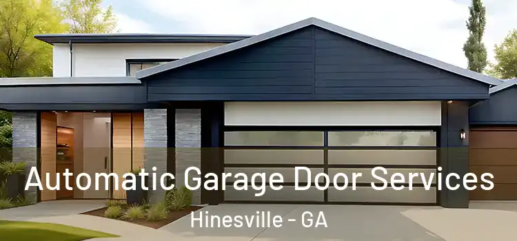  Automatic Garage Door Services Hinesville - GA