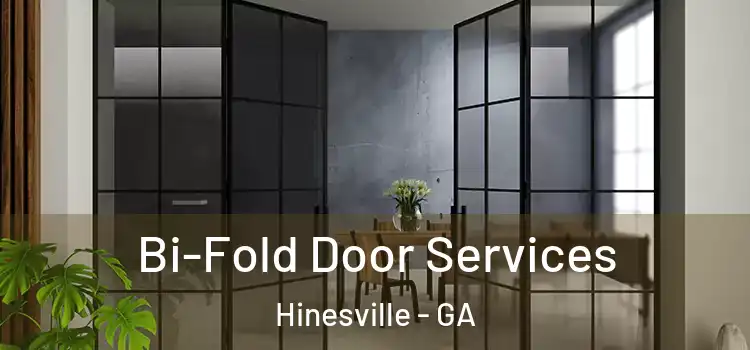 Bi-Fold Door Services Hinesville - GA