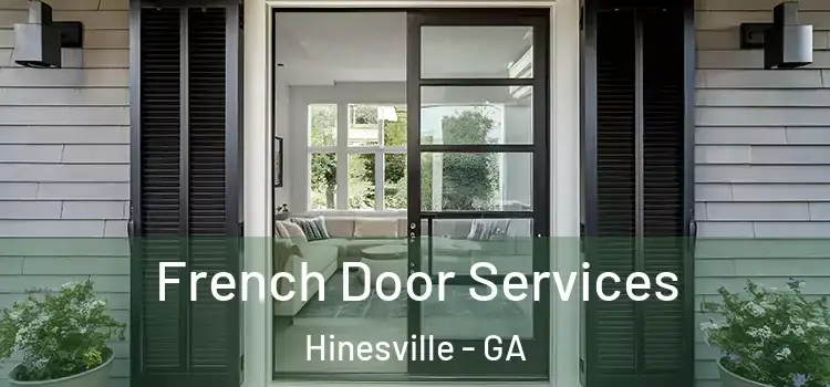French Door Services Hinesville - GA