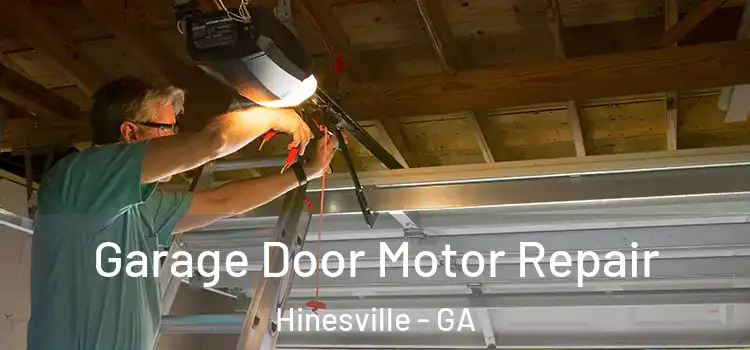  Garage Door Motor Repair Hinesville - GA
