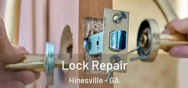 Lock Repair Hinesville - GA