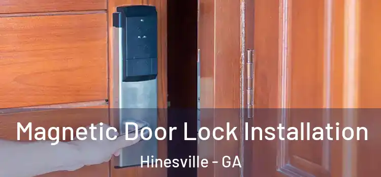  Magnetic Door Lock Installation Hinesville - GA