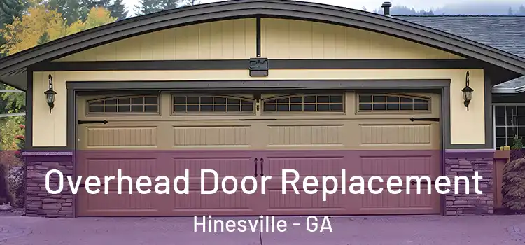  Overhead Door Replacement Hinesville - GA