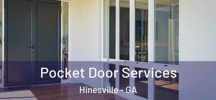 Pocket Door Services Hinesville - GA
