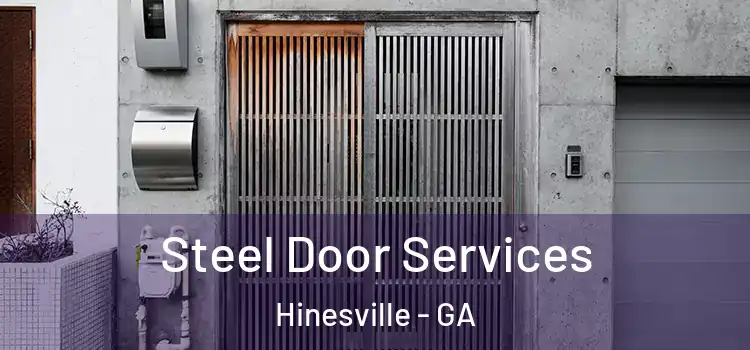Steel Door Services Hinesville - GA